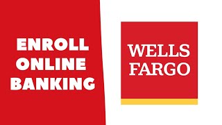 How to Enroll into Wells Fargo Account Online  Sign Up Wells Fargo Bank Account  wellsfargocom [upl. by Comras541]