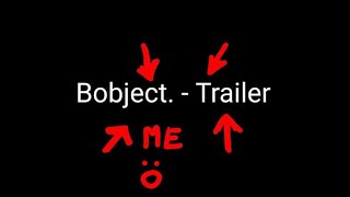 BOB101  Trailer [upl. by Ermey991]