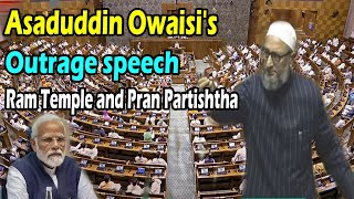 Asaduddin Owaisis Outrage speech  Parliament Budget Session 2024  AIMIM Parliament Speech [upl. by Qulllon]