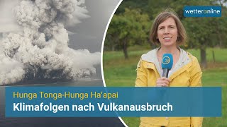 HungaTonga Vulkanausbruch mit Klimafolgen [upl. by Cleti]