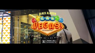 Black Aladdin  Las Vegas Official Music Video FILMED BY I94 VISUALZ [upl. by Lacram]