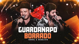 Israel amp Rodolffo  Guardanapo Borrado Lets Bora [upl. by Rubbico]