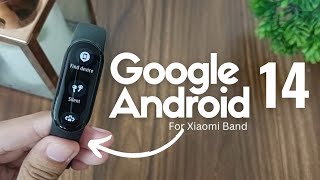 Xiaomi Band custom firmware  Mi band 6 Google Droid theme  Android 14 theme [upl. by Alyad]