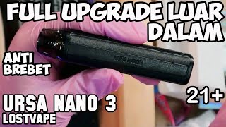 FULL UPGRADE  URSA NANO 3 Pod Kit by LOSTVAPE [upl. by Aser853]