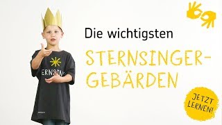 Die wichtigsten SternsingerGebärden – jetzt lernen [upl. by Berneta]