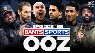 EXPRESSIONS DESTROYS SOUTHGATE 🤬 RANTS VS BELLINGHAM 😂 MAN CITY VS ARSENAL BANTS SPORTS OOZ 128 [upl. by Eintroc]