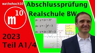 Abschlussprüfung 2023 Teil A1 Nr 4 Realschule BW I mathehoch10 I einfach erklärt I Mathe Klasse 10 [upl. by Mathur117]