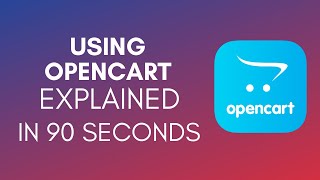 How To Use OpenCart 2024 [upl. by Hasan]