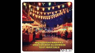 Weihnachtsmarkt lecker Glühwein [upl. by Raphaela]