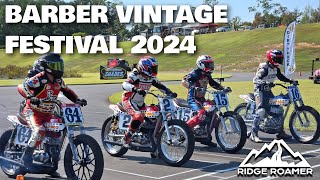 Barber Vintage Motorcycle Festival 2024  Racing Motocross Flat Track Swap Meet Stunt Show More [upl. by Tasiana]