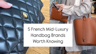 5 French MidLuxury Handbag Brands Worth Knowing ✨ [upl. by Gerhan]