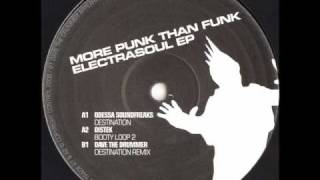 More Punk Than Funk 9  Odessa Soundfreaks  Destination DAVE The Drummer Remix [upl. by Nesnar]