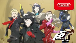 Persona 5 Royal  Take Over Trailer  Nintendo Switch [upl. by Isej]