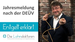 Entgelt erklärt Die Jahresmeldung nach der Datenerfassungs und Übermittlungsverordnung [upl. by Seko]