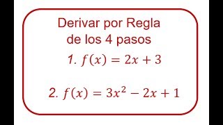 Derivada por la Regla de los 4 pasos  RiveraMath [upl. by Derwon652]