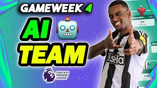 AI BUILDS THE BEST GW4 TEAM 🤖  100 AI RATING  Fantasy Premier League 202425 Tips [upl. by Enuj]