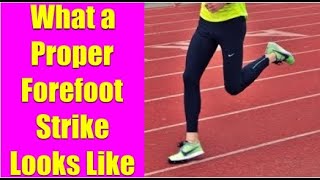 How Do You Do the Forefoot Strike [upl. by Elfont]