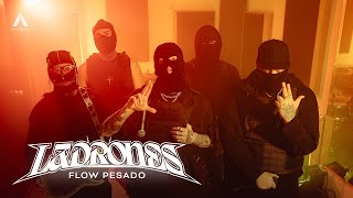 Ladrones  Flow Pesado Video Oficial [upl. by Karyl]