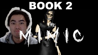 The Mimic Book 2 Chapter 1  The Mimic 4 [upl. by Yrahcaz]