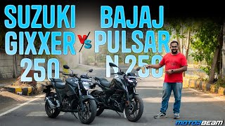 Suzuki Gixxer 250 vs Bajaj Pulsar N250  Best Budget 250cc Naked  MotorBeam [upl. by Amethyst]