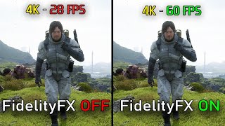 Death Stranding  FidelityFX Off vs On  4K Graphics and Framerate Comparison [upl. by Laeahcim972]