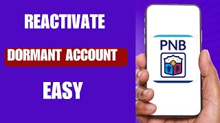 How to Reactivate a Dormant Account in Philippine National Bank PNBFULL GUIDE [upl. by Lombardo]