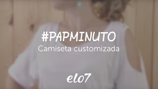 papminuto  Camiseta customizada para o ano novo [upl. by Aziza]