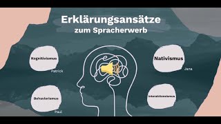 Spracherwerbstheorien [upl. by Eikcor]