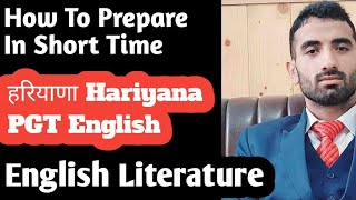 How To Prepare For English Literature Grammar HPSC Hariyana 2024 PGT English Screening Test हरियाणा [upl. by Eirojam]