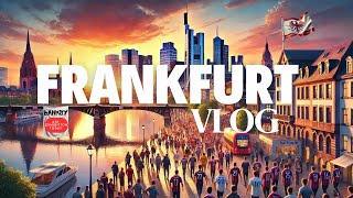 Frankfurt Vlog  Crazy Football Fans Banksy and A Stunning Sunset 🇩🇪 [upl. by Elinet]