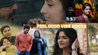 Feel Good Vibes Songs😍✨ songs Tamilsongs feelgood energitic tamilvibe tamil tamilsongstatus [upl. by Grimbal950]