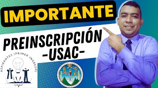 🔵PREINSCRIPCIÓN USAC  Información IMPORTANTE🛑Registro y Estadística ASPIRANTES Primer Ingreso💻 [upl. by Athiste976]