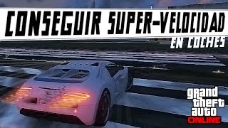 Truco GTA V Online  Poner SuperVelocidad en cualquier Coche  Vehículos más rápidos [upl. by Larochelle]