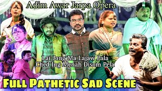 Full Pathetic Sad Scene  Adim Awar Jarpa Opera 20232024 [upl. by Solram257]