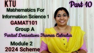 Partial Derivatives Mathematics for Information Science1GAMAT101 Group S1 Module2 2024 KTU Part10 [upl. by Ellenahs]