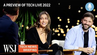 Tech Live 2022 WSJ’s Big Tech Event Is Back in Person  WSJ Tech News Briefing [upl. by Ardnosac]