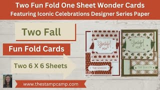 Two Fun Fold Fall One Sheet Wonder Cards with the Iconic Celebrations Designer Series Paper [upl. by Kaufman]