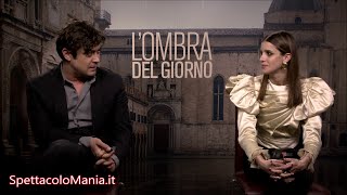 LOmbra del Giorno videointervista a Riccardo Scamarcio e Benedetta Porcaroli [upl. by Alvie935]