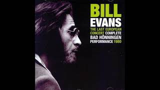 Bill Evans Trio  Bad Hönningen 19800815 [upl. by Meeker]