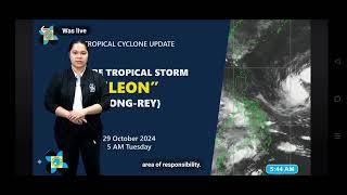 October 29 2024 5 AM PAGASA WEATHER UPDATE for Bagyong LEON [upl. by Frere]