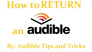 How to Audible Return your Purchased Audible Books for a Refund [upl. by Ennayar]