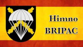 Himno Brigada Paracaidista BRIPAC [upl. by Hobard861]