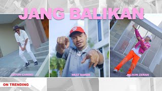 Wizz Baker  JANG BALIKAN feat totoncaribo amp jacsonzeranofficial official music video [upl. by Adnil]