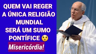 Quem Vai Reger a Única Religião Mundial Será Um Sumo Pontífice [upl. by Baalbeer]