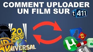 COMMENT UPLOADER UN FILM SUR T411 [upl. by Kolva]