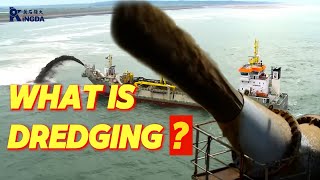 WHAT IS DREDGING How do dredges work [upl. by Natale373]