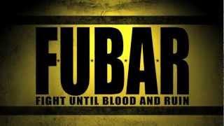 FUBAR Fight Until Blood And Ruin  Trailer [upl. by Thistle]