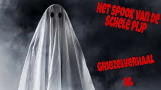 Het Spook van de Schele Pijp Griezelverhaal NL [upl. by Christmas]