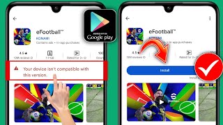 eFootball 2025이 장치와 호환되지 않는 문제 수정  Fix eFootball 2025  기기가 이 버전과 호환되지 않습니다 [upl. by Yenettirb370]