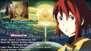 Xamd Ost  Gen ni Hitozoe no Omoi Digitally Remastered Remix by DarkIceHD [upl. by Frayda840]